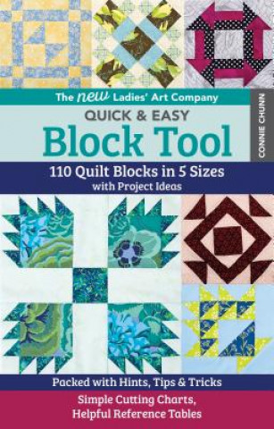 Kniha New Ladies' Art Company Quick & Easy Block Tool Connie Chunn