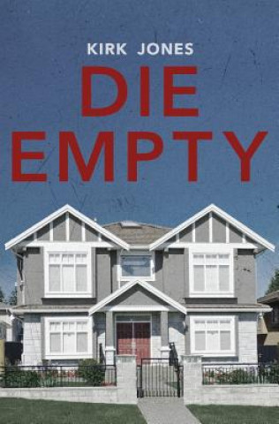 Kniha Die Empty Kirk Jones