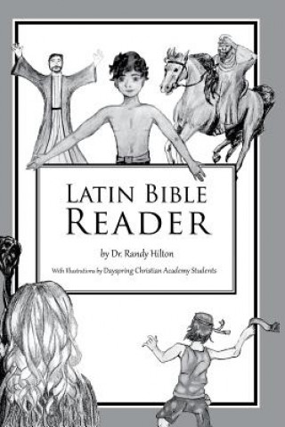 Libro Latin Bible Reader Dr Randy Hilton