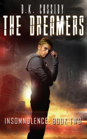 Buch The Dreamers D K Cassidy
