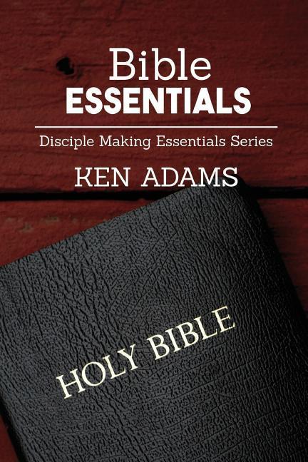 Knjiga Bible Essentials Ken Adams