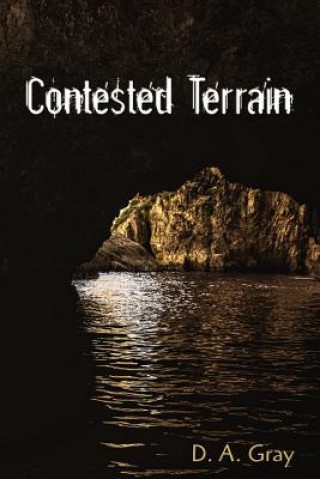 Könyv Contested Terrain D a Gray