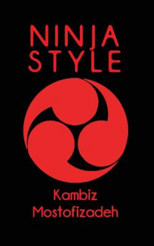 Buch Ninja Style Kambiz Mostofizadeh