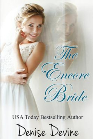 Buch Encore Bride Denise Annette Devine