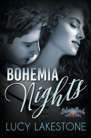 Kniha Bohemia Nights Lucy Lakestone