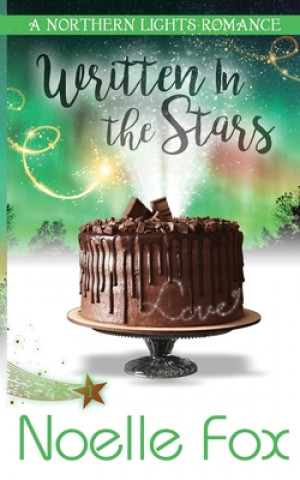 Kniha Written in the Stars Noelle Fox
