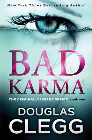 Książka Bad Karma Douglas Clegg