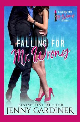 Boek Falling for Mr. Wrong Jenny Gardiner