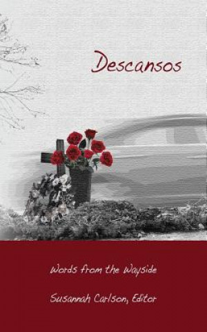 Buch Descansos Susannah Carlson