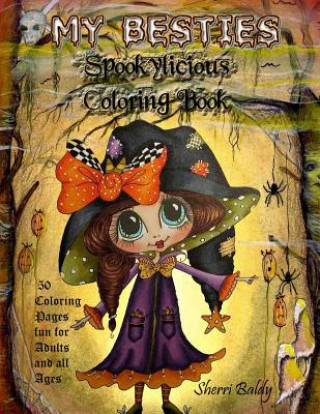 Livre My-Besties Spookylicious Coloring Book Sherri Ann Baldy