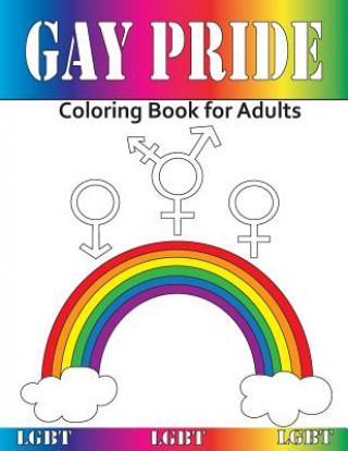 Kniha Gay Pride: Coloring Book for Adults Beth Ingiras
