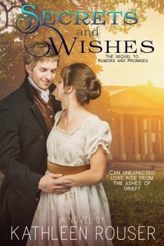 Kniha Secrets & Wishes Kathleen Rouser