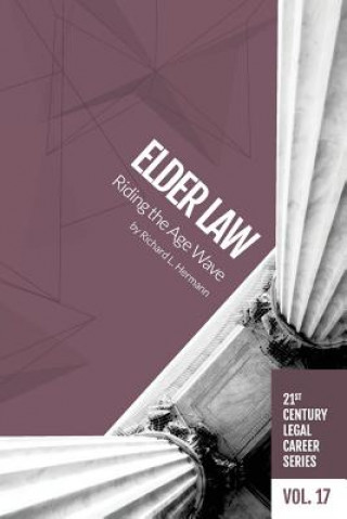 Książka Elder Law: Riiding the Age Wave Richard L Hermann