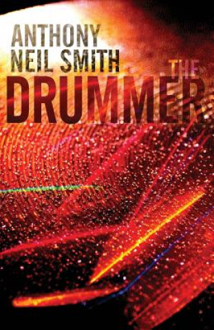 Kniha Drummer Anthony Neil Smith