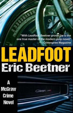 Książka Leadfoot Eric Beetner