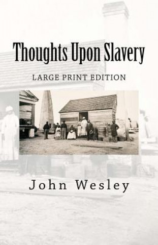 Libro Thoughts Upon Slavery John Wesley