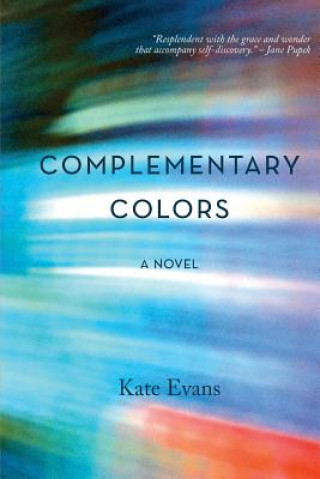 Kniha Complementary Colors Kate Evans