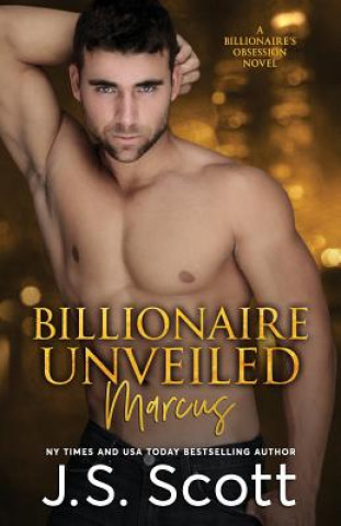 Libro Billionaire Unveiled J S Scott