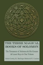 Carte The Three Magical Books of Solomon Aleister Crowley