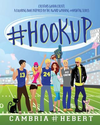 Könyv #HookUp: A coloring book inspired by The Hashtag Series Cambria Hebert