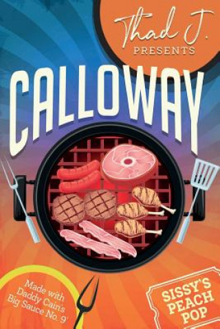 Kniha Calloway Thad J