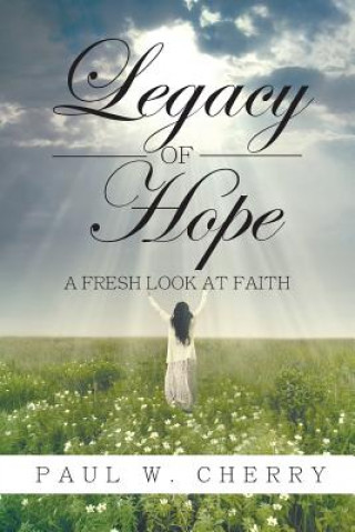 Carte Legacy of Hope Paul Cherry
