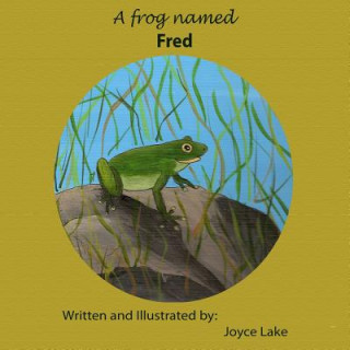 Book A Frog Named Fred Joyce Lake