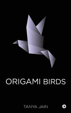 Kniha Origami Birds Tanya Jain