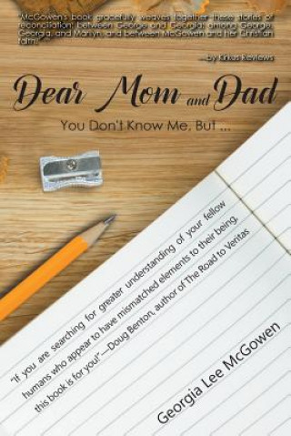 Könyv Dear Mom and Dad Georgia Lee McGowen