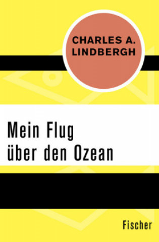 Kniha Mein Flug über den Ozean Charles A. Lindbergh