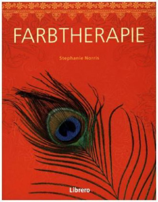 Kniha Farbtherapie Stephanie Norris
