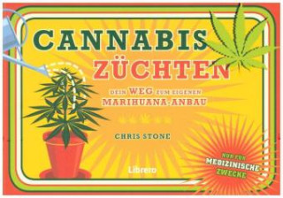 Carte Cannabis züchten Chris Stone