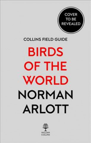 Książka Collins Birds of the World Norman Arlott