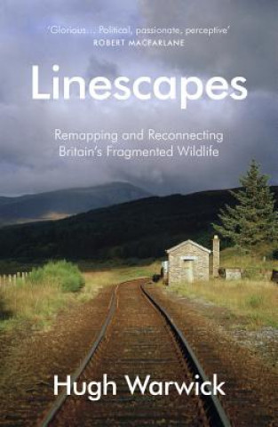 Knjiga Linescapes Hugh Warwick
