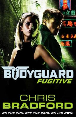 Книга Bodyguard: Fugitive (Book 6) Chris Bradford