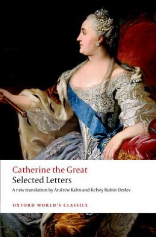 Kniha Catherine the Great: Selected Letters Catherine The Great