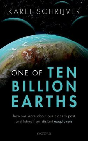 Książka One of Ten Billion Earths Schrijver