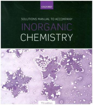 Könyv Solutions Manual to Accompany Inorganic Chemistry 7th Edition Alen (University of Toronto) Hadzovic