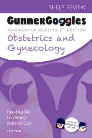 Könyv Gunner Goggles Obstetrics and Gynecology HAO-HUA WU
