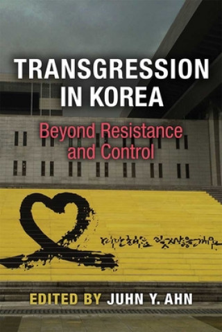 Kniha Transgression in Korea Juhn Young Ahn