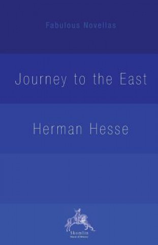 Книга Journey to the East HERMAN HESSE