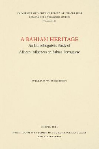 Kniha Bahian Heritage William W. Megenney
