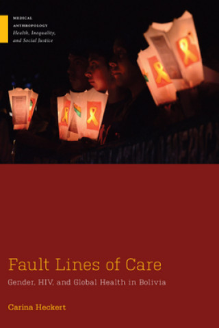 Kniha Fault Lines of Care Carina Heckert