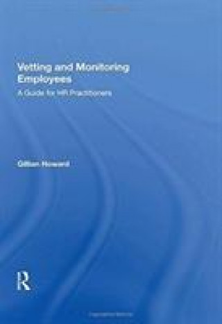 Kniha Vetting and Monitoring Employees HOWARD