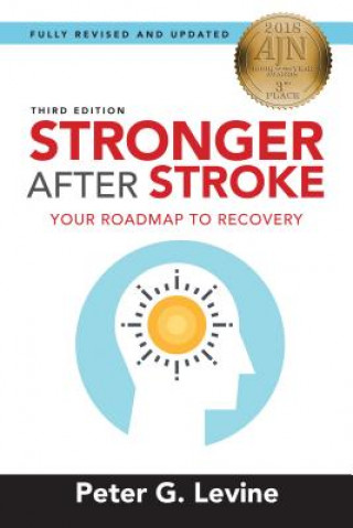 Knjiga Stronger After Stroke Peter G. Levine