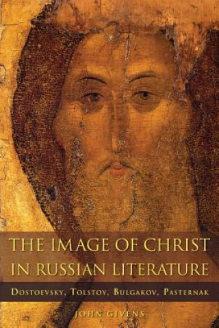 Kniha Image of Christ in Russian Literature JOHN GIVENS