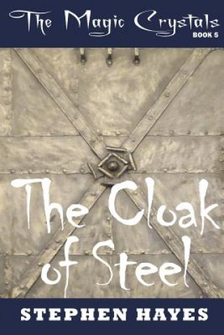 Kniha Cloak of Steel STEPHEN HAYES