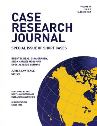 Livre Case Research Journal, 37(3) JOHN J LAWRENCE