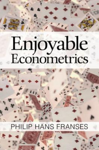 Libro Enjoyable Econometrics FRANSES  PHILIP HANS