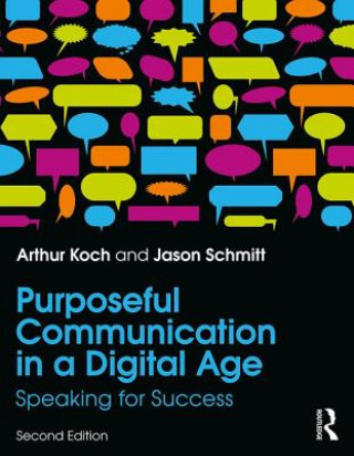 Livro Purposeful Communication in a Digital Age SCHMITT